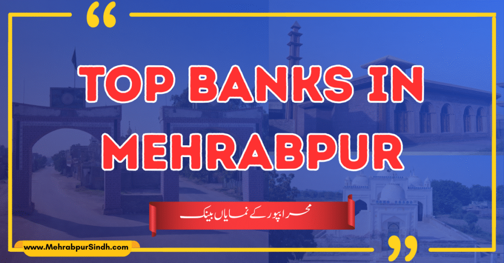 BANKS IN MEHRABPUR